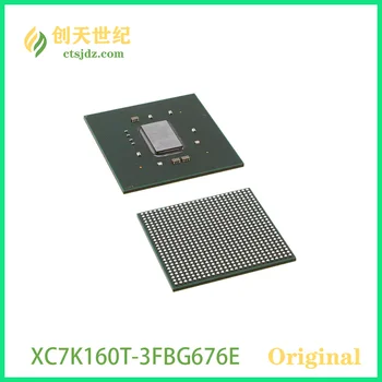 XC7K160T-3FBG676E Nauji ir Originalus Kintex®-7 Programuojamos Matricą (FPGA) IC