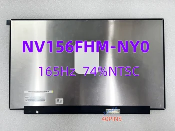 15.6 Colių NV156FHM-NY0 NV156FHM NY0 Nešiojamas LCD Ekrano Skydelis Matricos 1920*1080 165HZ EDP 40PINS