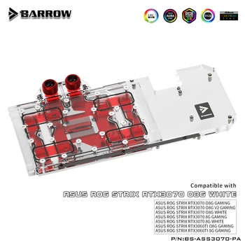 Barrow PC Pilnas draudimas RGB GPU VGA Skysto Vandens Aušinimo Bloką Aušintuvo ASUS Rog Strix 3070 BS-ASS3070-PA