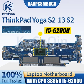 Lenovo ThinkPad Jogos S2 13 S2 Sąsiuvinis Mainboard DA0PS8MB8G0 01AY557 01HY253 01AV602 3865U I5-6200U Nešiojamas Plokštė